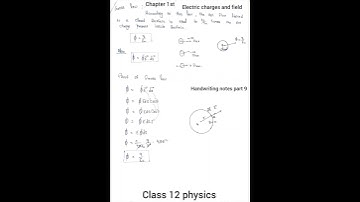 Class 12 physics chapter1  Electric charges and field handwritten notes part 9#chap  #physics #notes