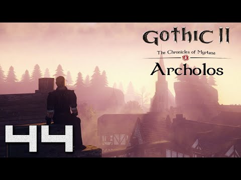 Gothic II Kroniki Myrtany: Archolos - Starszy Goniec [#44]