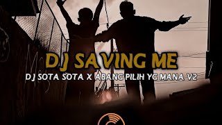 DJ Saving Me Ucil Fvnky Style X DJ Sota Sota Fonamix X DJ Abang Pilih Yang Mana V2 Kanee Tiktok 2023