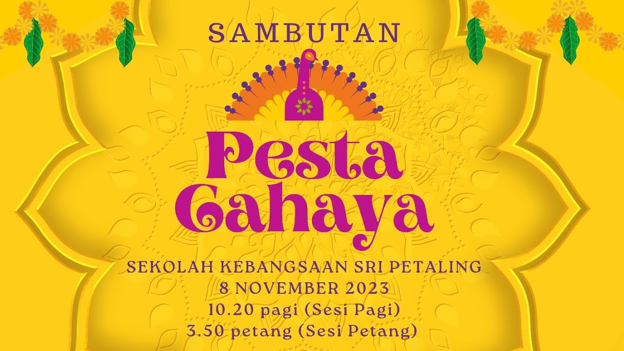 Sambutan Pesta Cahaya SSP 2023/2024 (Sesi Petang)