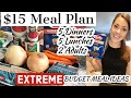 EXTREME BUDGET MEAL PLAN & GROCERY HAUL | $15 Weekly Budget 2 Adults | 5 Dinners & 5 Lunches for $15