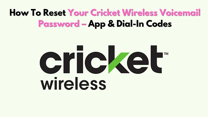 How To Reset Your Cricket Wireless Voicemail Password – App & Dial-In Codes