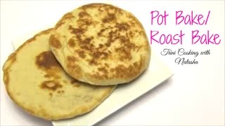 Trini Pot Bake | Roast Bake - Episode 387