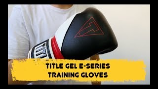 Title Boxing Gel E-Series Boxing Gloves