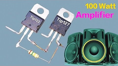 Powerful Amplifier Using Tip122 & Tip127 Transistor | DC 12v Tip122 Tip127 Audio Amplifier