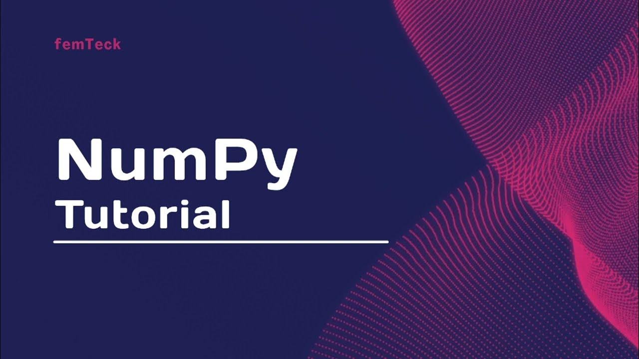 Introduction, Installation and Importing of NumPy - YouTube