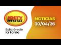 #ENVIVO l SOL TV NOTICIAS EDICIÓN DE LA TARDE – Hoy jueves 30 de abril de 2026