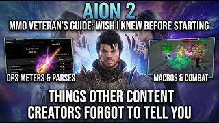 [Aion 2] Things I wish I knew before starting as an MMO vet, that other creators forgot to cover