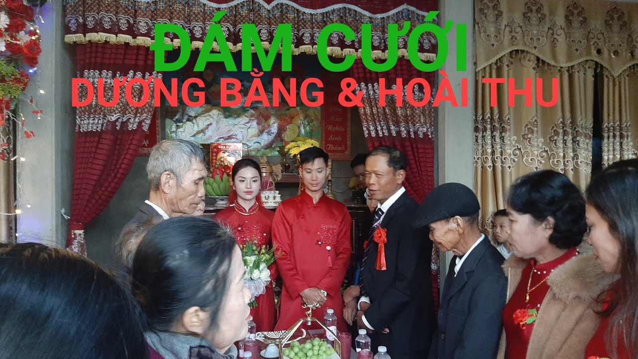 Đám cưới DƯƠNG BẰNG & HOÀI THU 
