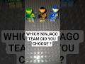 Which Ninjago team did you choose ? #lego #ninjago #legoninjago
