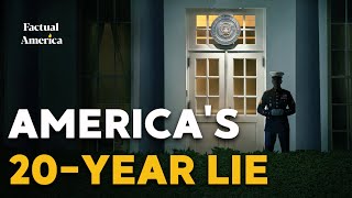 America’s 20-Year Lie: What Bodyguard of Lies Reveals