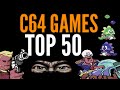 50 TOP COMMODORE 64 GAMES FROM MY CHILDHOOD...ARE YOUR'S THERE?