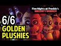 All 6 Golden Plushies Gifts Locations | FNAF Security Breach