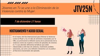 Jóvenes en TV por el 25 de Noviembre / Episodio Hostigamiento y acoso sexual