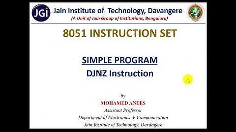 M02_Lec26_Simple Programs_DJNZ Instruction