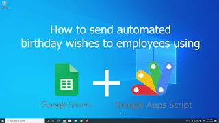 Automated birthday wishes to friends or employees using Google Sheets screenshot 4