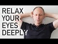 Relax your eyes in 21 steps