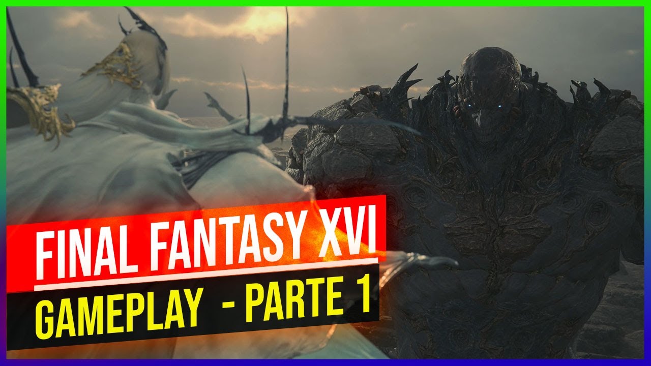 Final Fantasy XVI - Gameplay Completa - Parte 1 - YouTube