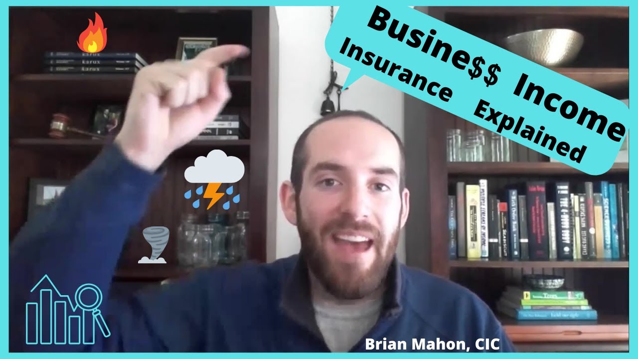 Business Interruption Insurance Explained &amp; How to