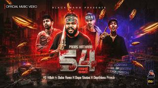 54 Panas hathara - YG Killah Feat | Beba Rome | Skaize | Deathless Prince