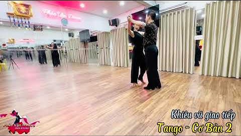 Khiêu Vũ Cơ Bản 2 - TANGO - Bài 1|| PHÚC VÂN DANCE