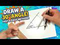 How to draw 30 Degree Angle (Step-by-Step Tutorial)