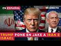 EN ESPAÑOL Trump Toma el Control del Medio Oriente