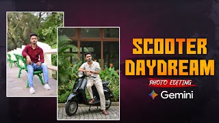 Trending Scooter daydream photo editing | Google gemini photo editing #youtube #trending screenshot 2