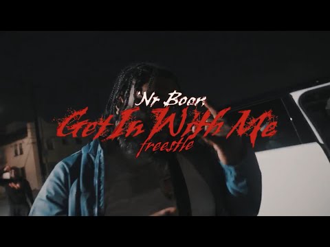 NR Boor - Get In Wit Me (FREESTYLE)