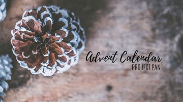 Advent Calendar Project Pan | Update 1