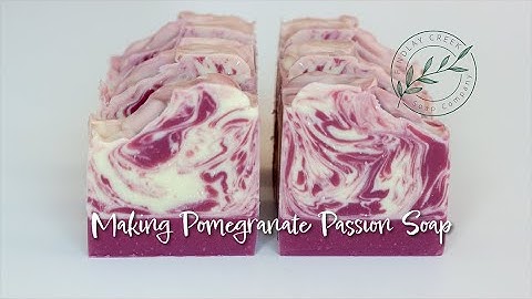 Soap Making - Pomegranate Passion Soap | Findlay Creek Soap Company