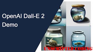 OpenAI Dall-E 2 demonstration: AI making art? | Unscripted Coding