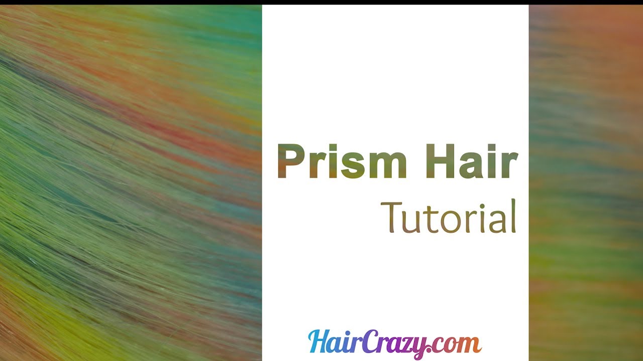 Easy Prism Rainbow Hair Tutorial - YouTube