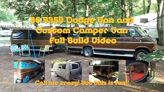 1986 Dodge B350 Van and Camper Van Trailer Full Build!