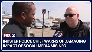 Inkster police chief warns of damaging impact of social media misinfo on criminal investigations