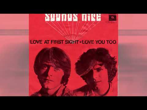 Sounds Nice — Sounds Nice - Love At First Sight 1969
