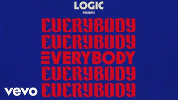 Logic - Everybody (Audio)