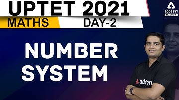 UPTET 2021 | UPTET Maths Preparation Paper 1 & 2 | Number System #2