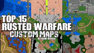 RUSTED WARFARE MAPS