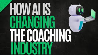 How AI Is Changing the Coaching Industry #servicebasedbusiness  #coachingbusiness #coachingsuccess