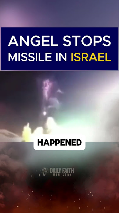 Angel Stops Missile In Israel. #christianity #christianfaith #biblestudy #bible #bibleprophecy