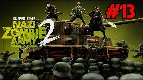 Nazi Zombie Army 2 Playthrough Ep.13: Terminal Part 4 - Teamwork Execution FTW