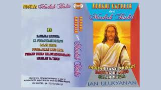 Ian Ulukyanan  Rohani Katolik Dari Madah Bakti side B