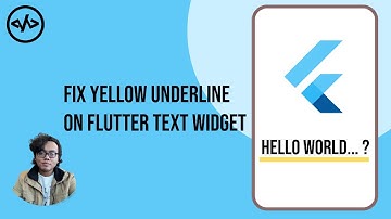 Remove Yellow Underline on Flutter Text Widget 2024