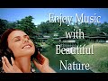 Enjoy music with beautiful nature