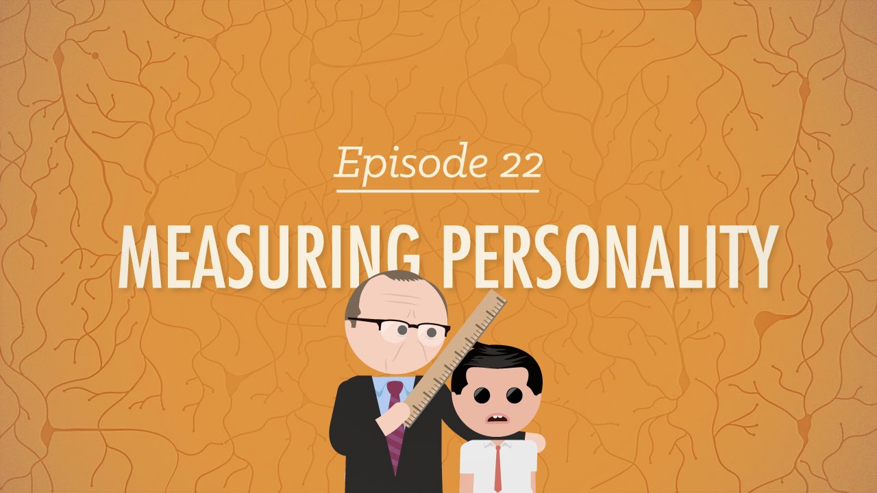 ⁣Measuring Personality: Crash Course Psychology #22