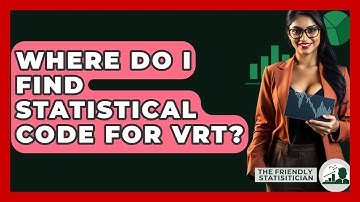 Where Do I Find Statistical Code For VRT? - The Friendly Statistician