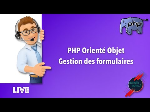 10 - Live Coding : PHP Orienté Objet - Gestion des formulaires