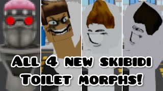 [😟NEW] How To Get ALL 4 New Skibidi Toilet Morphs In “Skibi Toilet Morphs” | Roblox #skibiditoilet