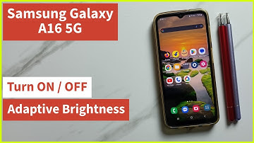 How to Turn ON / OFF Adaptive Brightness on Samsung Galaxy A16 5G
